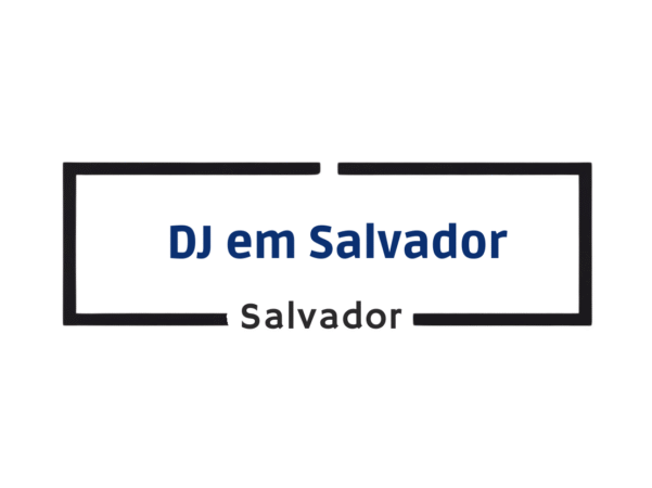 Dj em Salvador
